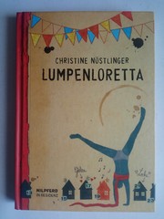 Christine Nöstlinger – Lumpenloretta – Gebundene Ausgabe