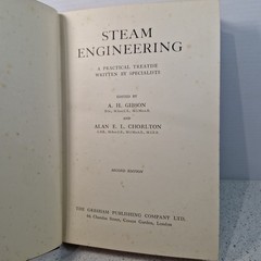 Steam Engineering Practical Treatise, Gresham Library Of Mechanical Engineering