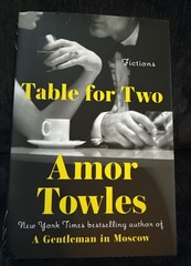 Table for Two: Fictions by Amor Towles 2024 Hard Cover NEW 1st Edition 1st Print