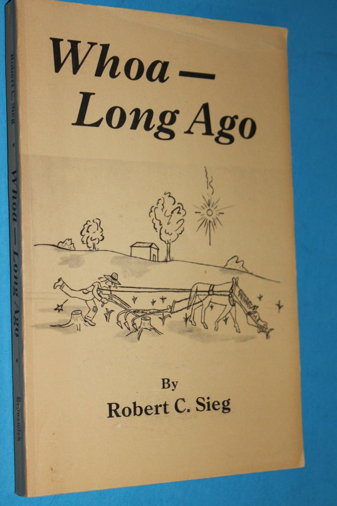 RARE Whoa — Long Ago by Robert Sieg