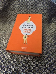 STEFAN ZWIEG – The Collected Stories Of Hardback Edition Pushkin Press 2013