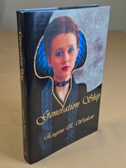 Generation Ship by Eugene R. Woolcott – iUniverse – Hardcover, Dust Jacket