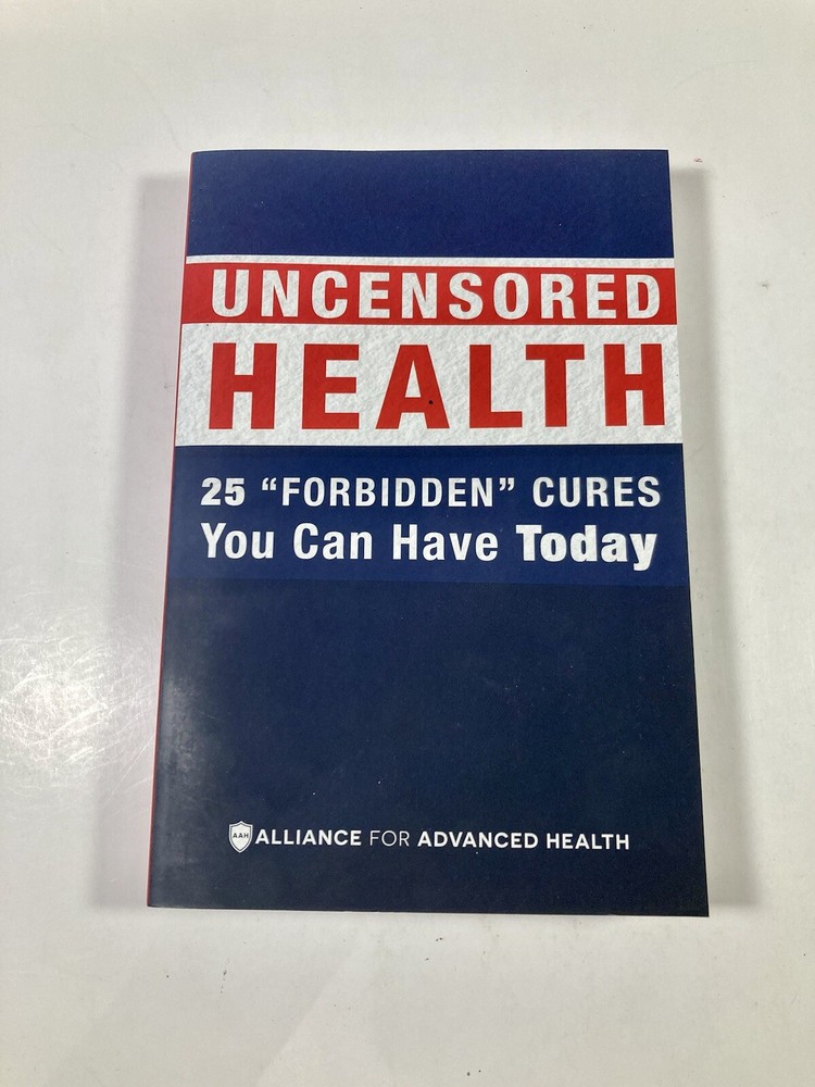 Uncensored Health 25 „Forbidden” Cures You Can Have Today 2017 Paperback