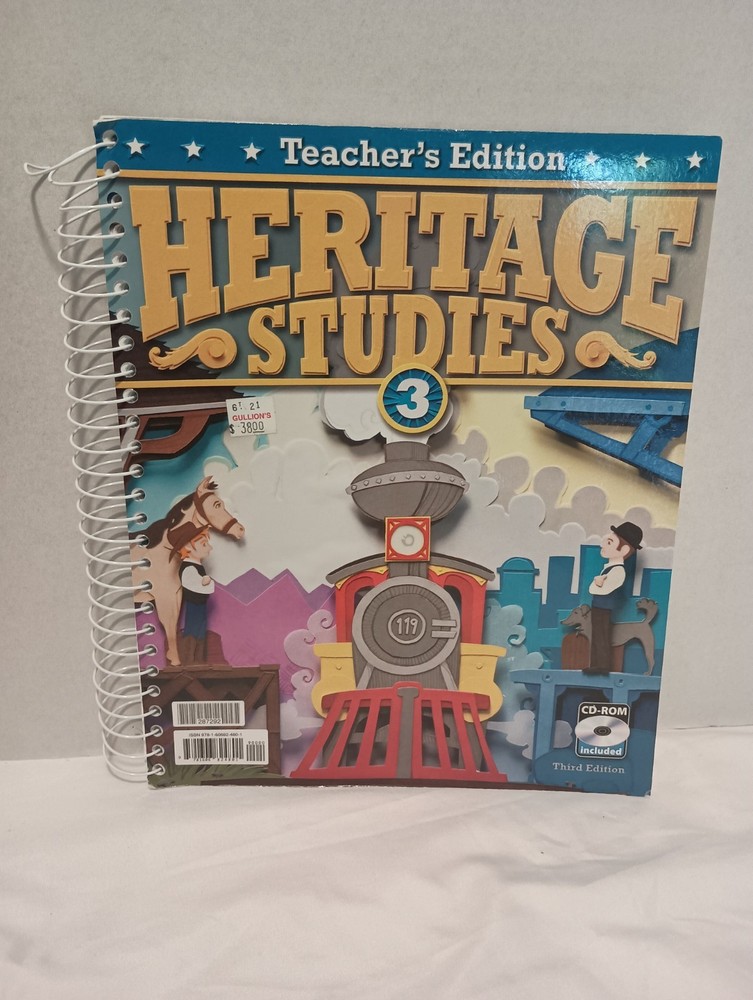 BJU Press Heritage Studies 3, Teacher’s Edition W/ Teachers Toolkit CD-rom