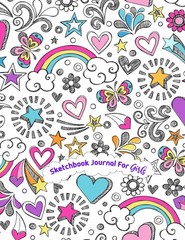 Sketchbook Journal for Girls: 110 pages, White paper, Sketch, Doodle and Dra…