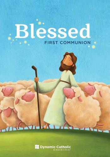 Blessed: First Communion (Workbook) – Paperback By Matthew Kelly – GOOD