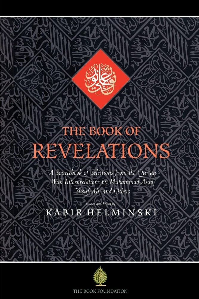 The Book of Revelations: A Sourcebook of Themes from the Holy Qur’an (Educat…