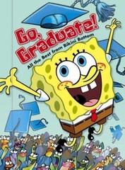 Go, Graduate! : All the Best from Bikini Bottom by David Lewman (2005,…