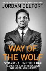 Way of the Wolf: Straight Line Selling: Master the Art of Persuasion, Inf – GOOD
