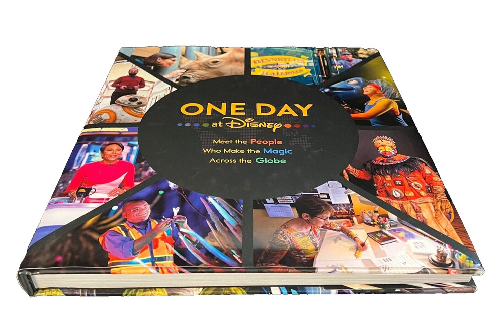 One Day at Disney: Meet the People Who Make the Magic Across the Globe-1st Ed