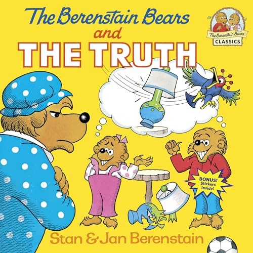 The Berenstain Bears and the Truth – Paperback By Berenstain, Stan – GOOD