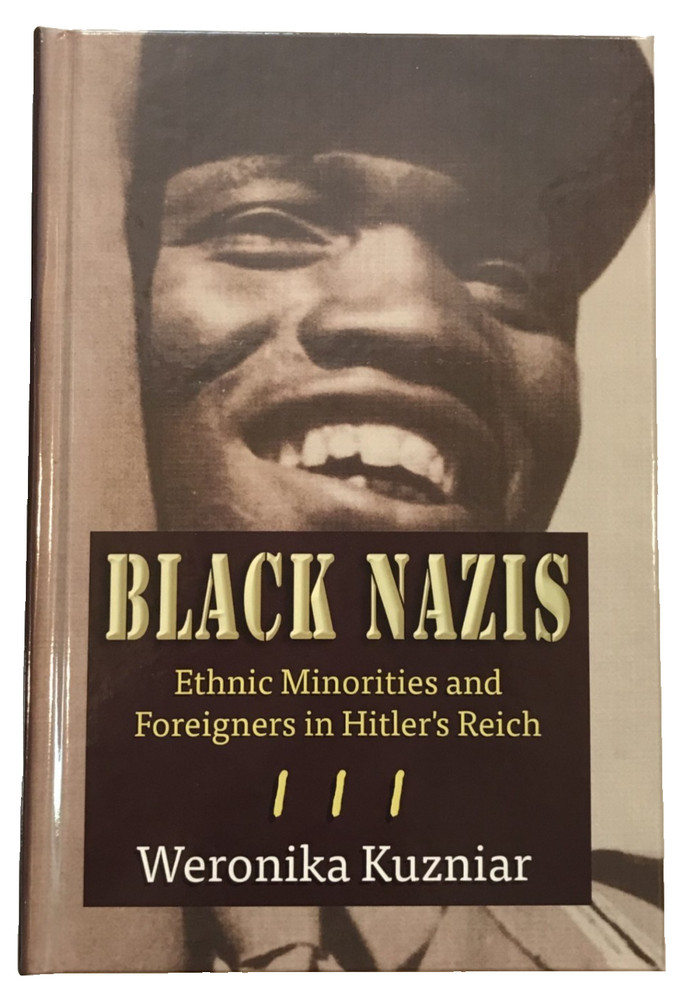 BLACK NAZIS – 3R, WW2, Military History, Wehrmacht, Waffen-SS, War, 3rd Edition