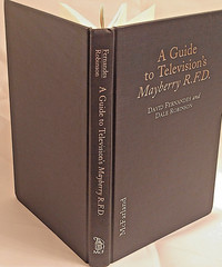 A Guide to Television’s Mayberry R.F.D. by David Fernandes Dale Robinson HC