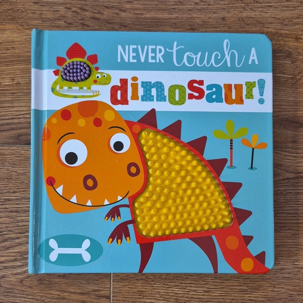 Never Touch a Dinosaur! Rosie Greening Board Book Stuart Lynch Dinosaurs