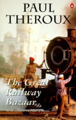 The Great Railway Bazaar: By Train Through Asia – Paperback – GOOD
