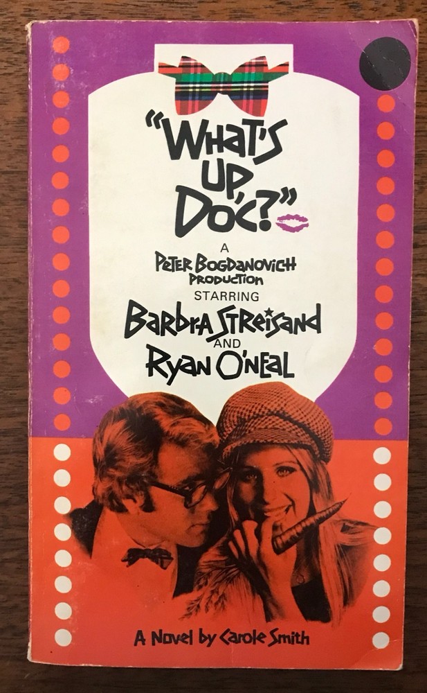 Carole Smith – „What’s Up, Doc?” Paperback Book – 1972