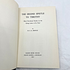 The Second Epistle to Timothy by H. C. G. Moule HB/DJ 1952 Baker Book House