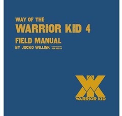 Way of the Warrior Kid 5 Books Collection Set by Jocko Willink