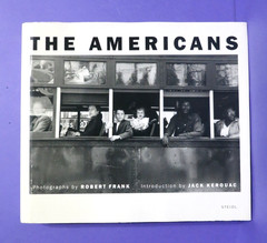 The Americans by Robert Frank – Intro Jack Kerouac 2008 1st Steidl Edition HCDJ