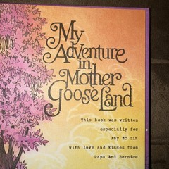My Adventure in Mother Goose Land by Alan L. Taylor 1974