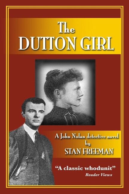 The Dutton Girl: A John Nolan Detective Novel