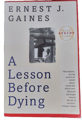 A Lesson Before Dying by Ernest J Gaines Paperback Book