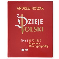 Dzieje Polski Tom 5 Imperium Rzeczypospolitej ~ A History of Poland Volume 5