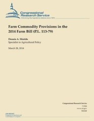 Farm Commodity Provisions In The 2014 Farm Bill (P L 113-79)