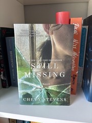 Chevy Stevens Still Missing: A Novel (2011) Paperback Thriller
