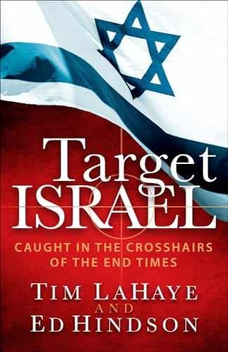 Target Israel: Caught in the – Paperback, by LaHaye Tim; Hindson – Very Good