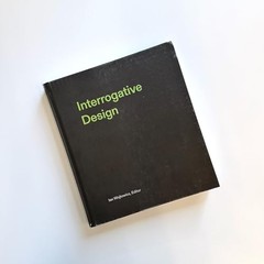 Interrogative Design, , New Book