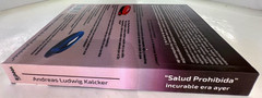 Salud Prohibida by Dr. Andreas Ludwig Kalcker – Spanish Version C115