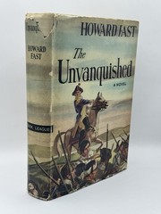 The Unvanquished by Howard Fast The Book League of America 1942 HC DJ