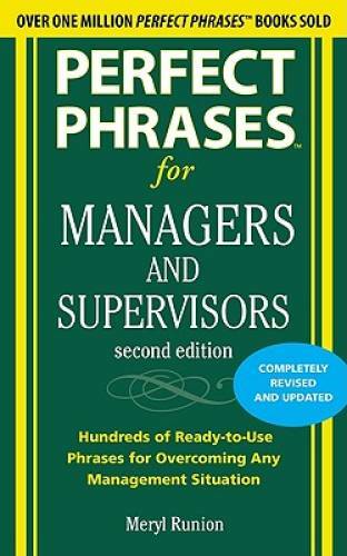 Perfect Phrases for Managers and Supervisors, Second Edition (Perfec – VERY GOOD