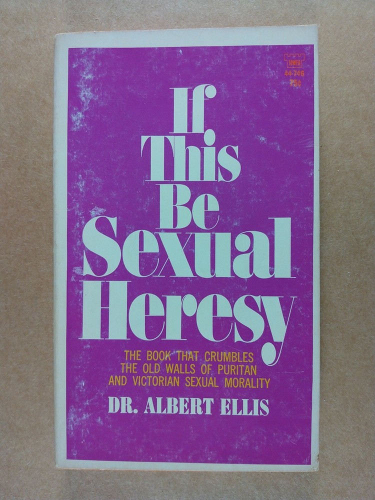 If This Be Sexual Heresy by Dr. Albert Ellis Tower 1966 Paperback