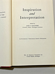 Inspiration and Interpretation (1965) ~ John Walvoord, Editor ~ Hardcover
