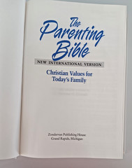 The Parenting Bible NIV Christian Values for Today’s Family 1994 Zondervan HB