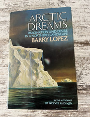 Barry Lopez Arctic Dreams HC w/ Dust Jacket 1986 Charles Scribner’s Sons