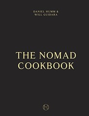 THE NOMAD COOKBOOK By Daniel Humm & Will Guidara – Hardcover Excellent Condition