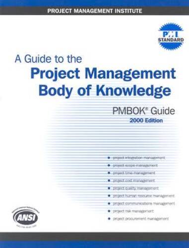 A Guide to the Project Management Body of Knowledge (PMBOK Guide) — – VERY GOOD