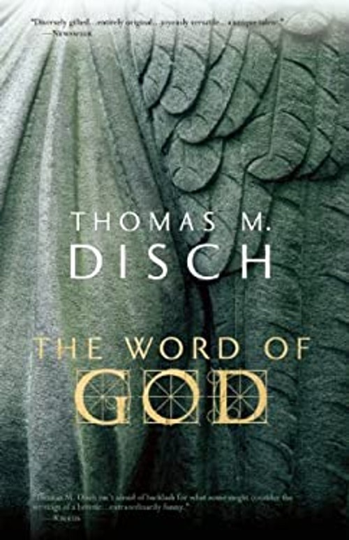 The Word of God : Or, Holy Writ Rewritten Paperback Thomas Disch