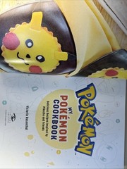 My Pokémon Cookbook: Delicious Recipes Inspired by Pikachu & Friends hardcover