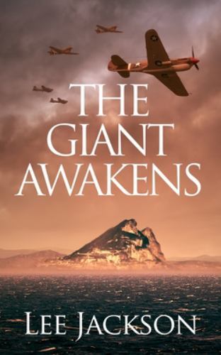 The Giant Awakens; The After Dunkirk Series – paperback, Lee Jackson, 1648752225