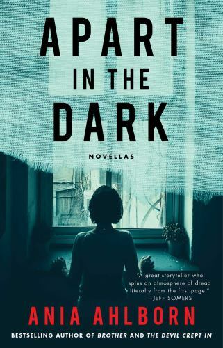 Apart in the Dark: Novellas 9781501187537 by Ahlborn, Ania