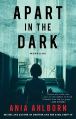 Apart in the Dark: Novellas 9781501187537 by Ahlborn, Ania
