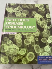 Infectious Disease Epidemiology: Theory and Practice Third Edition Like New
