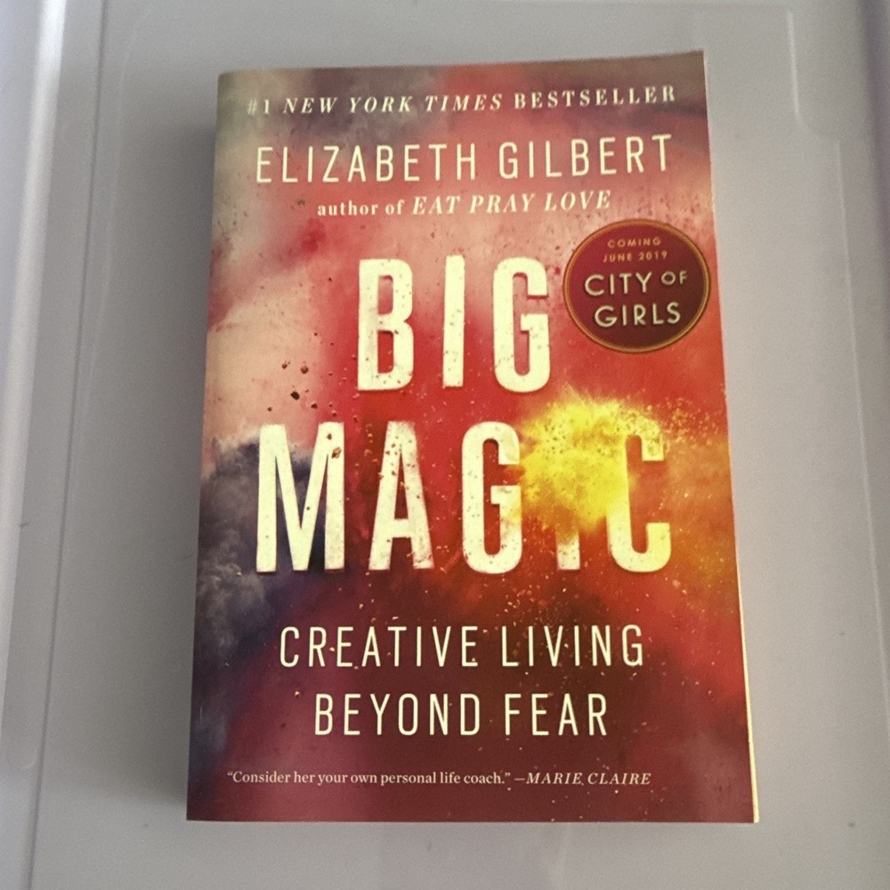 Elizabeth Gilbert Big Magic: Creative Living Beyond Fear – Paperback Self-Help