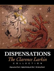 Dispensations: The Clarence Larkin – Paperback, by Clarence Larkin – Very Good