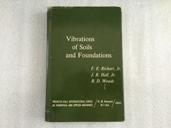 Vibrations of Soils and Foundations (Prentice-Hall International Series in T…