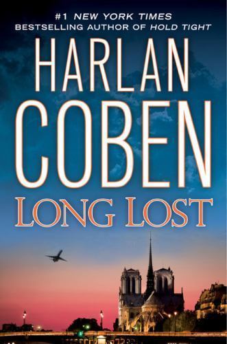 Long Lost; Myron Bolitar – hardcover, Harlan Coben, 0525951059